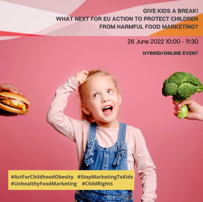 Donnez du répit aux enfants ! Quelles sont les prochaines étapes de l’action de l’UE pour protéger les enfants contre le marketing alimentaire nuisible ?